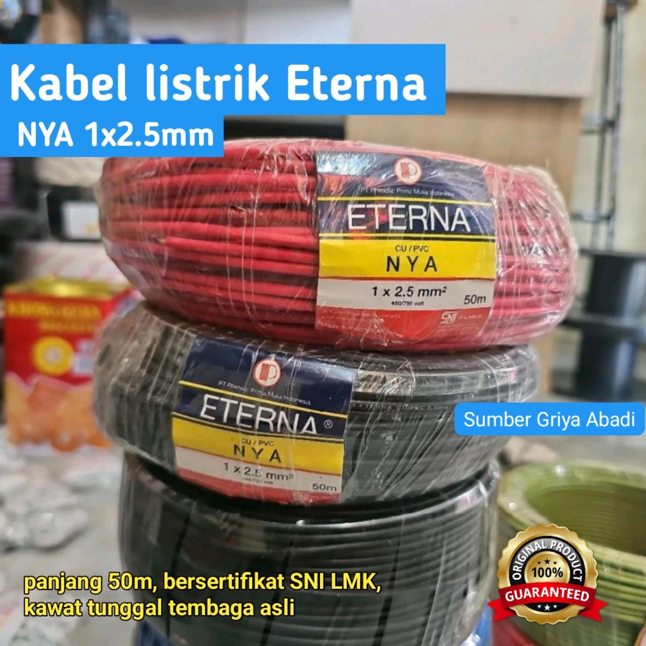 Kabel listrik NYA 1x2.5mm merk Eterna - kabel kawat tunggal tembaga asli SNI LMK